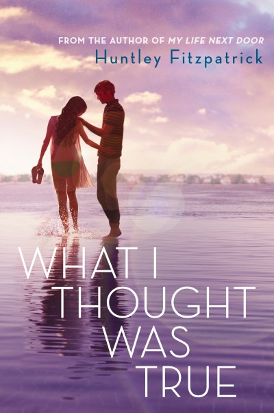 Huntley Fitzpatrick/What I Thought Was True